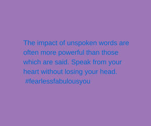 The impact of words left unsaid are