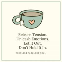Stop Holding It In!